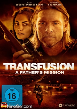 Transfusion - A Father's Mission (2022)