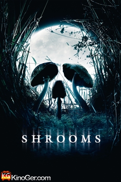 Shrooms (2007)