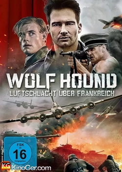 Wolf Hound - Luftschlacht über Frankreich (2022)